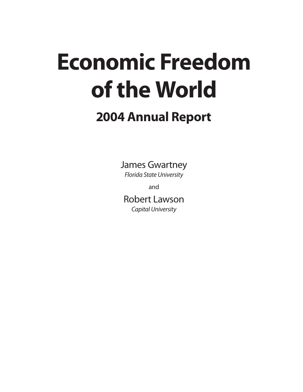Economic Freedom of the World: 2004 Annual Report Iii