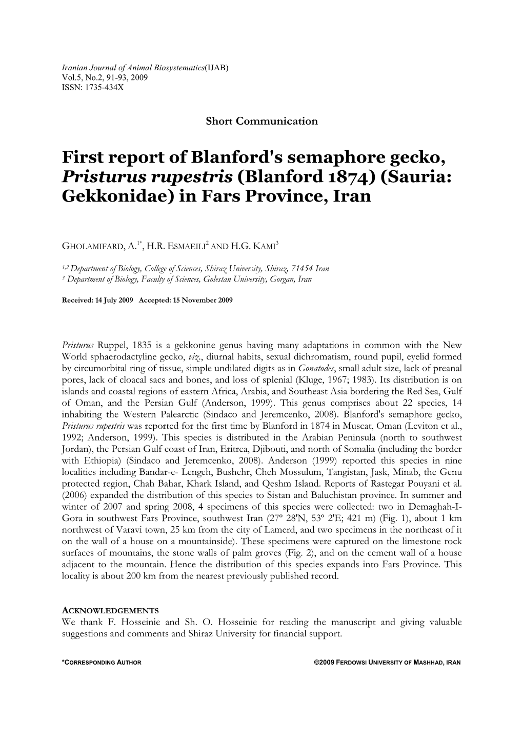 First Report of Blanford's Semaphore Gecko, Pristurus Rupestris (Blanford 1874) (Sauria: Gekkonidae) in Fars Province, Iran
