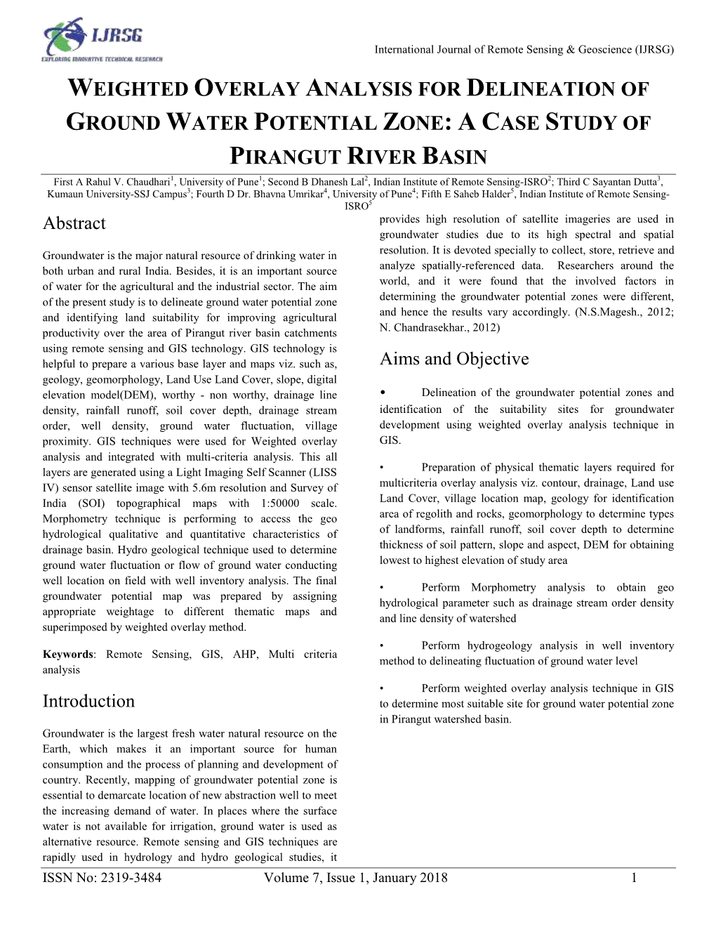 Weighted Overlay Analysis for Delineation of Ground Water Potential Zone: a C Ase Study of Pirangut River Basin