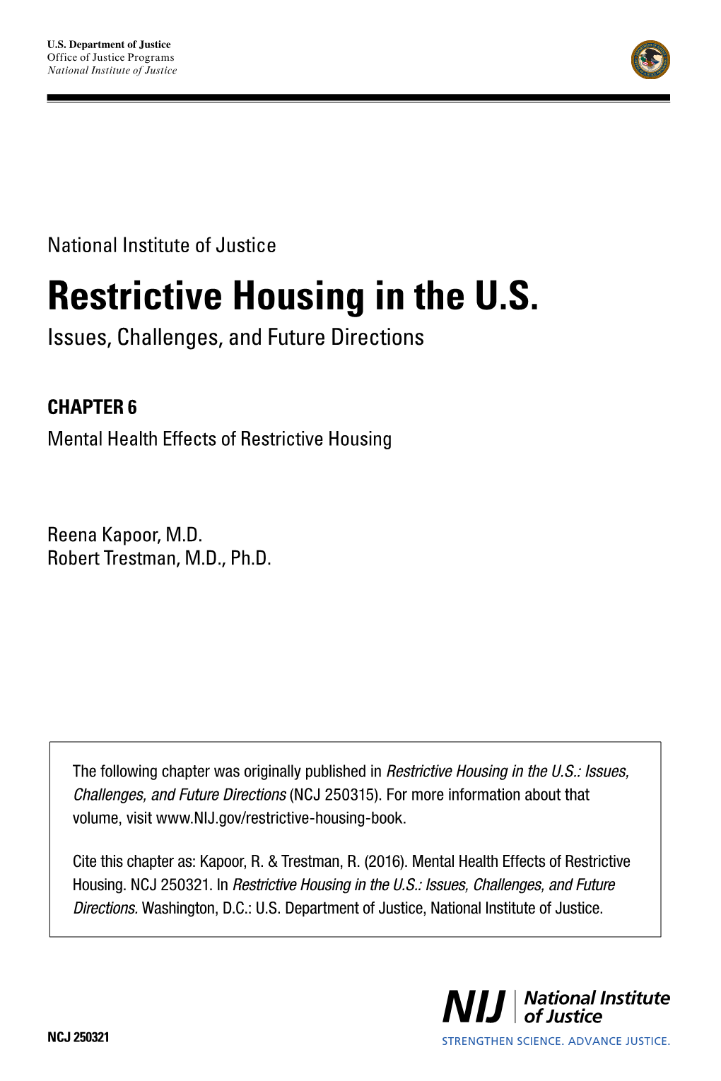 Restrictive Housing in the US