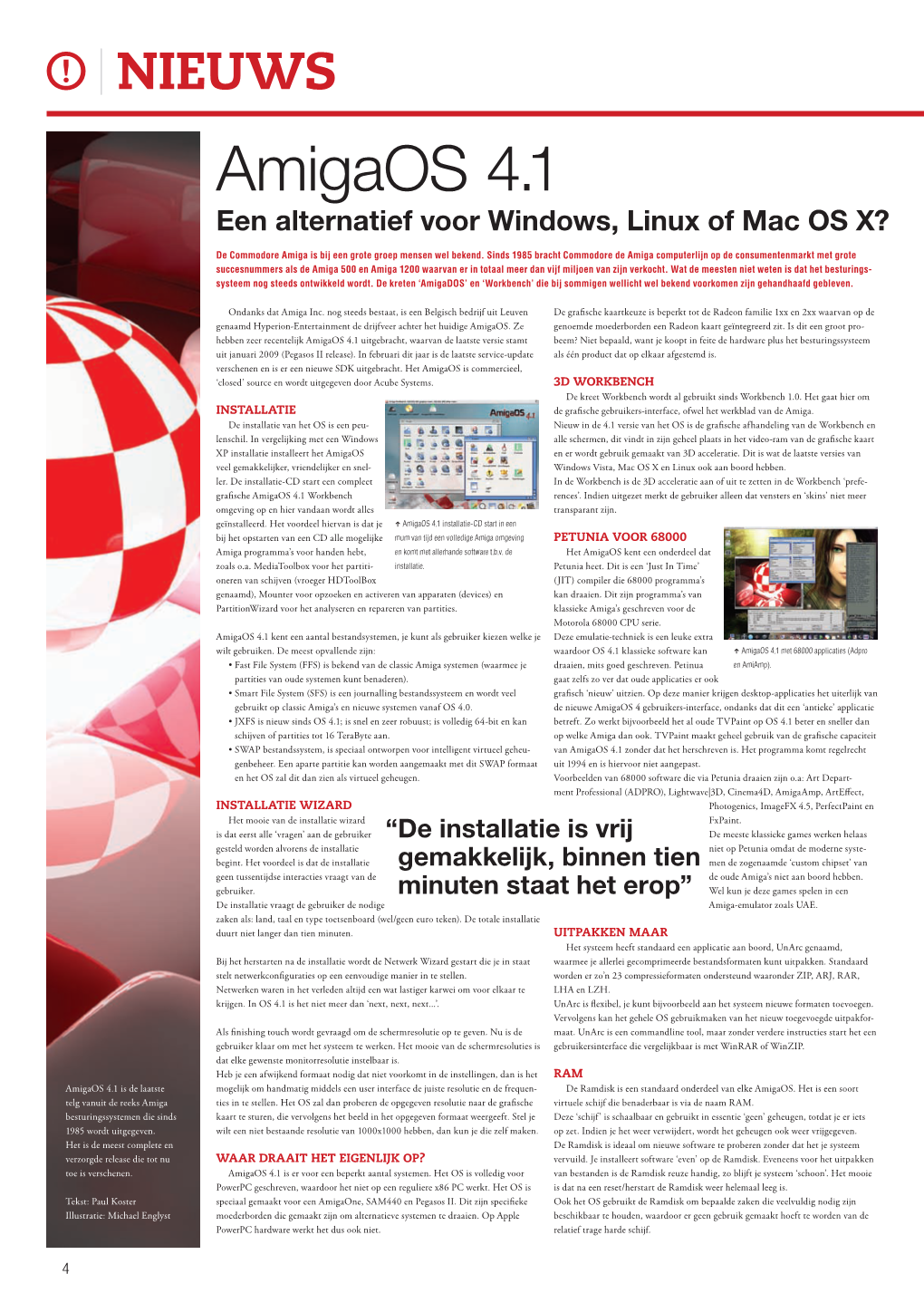 Amigaos 4.1 Een Alternatief Voor Windows, Linux of Mac OS X?