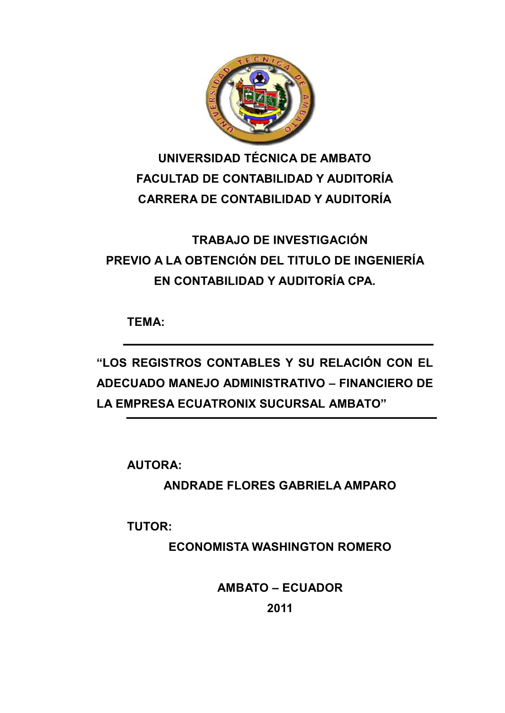 Universidad Técnica De Ambato Facultad De Contabilidad Y Auditoría Carrera De Contabilidad Y Auditoría