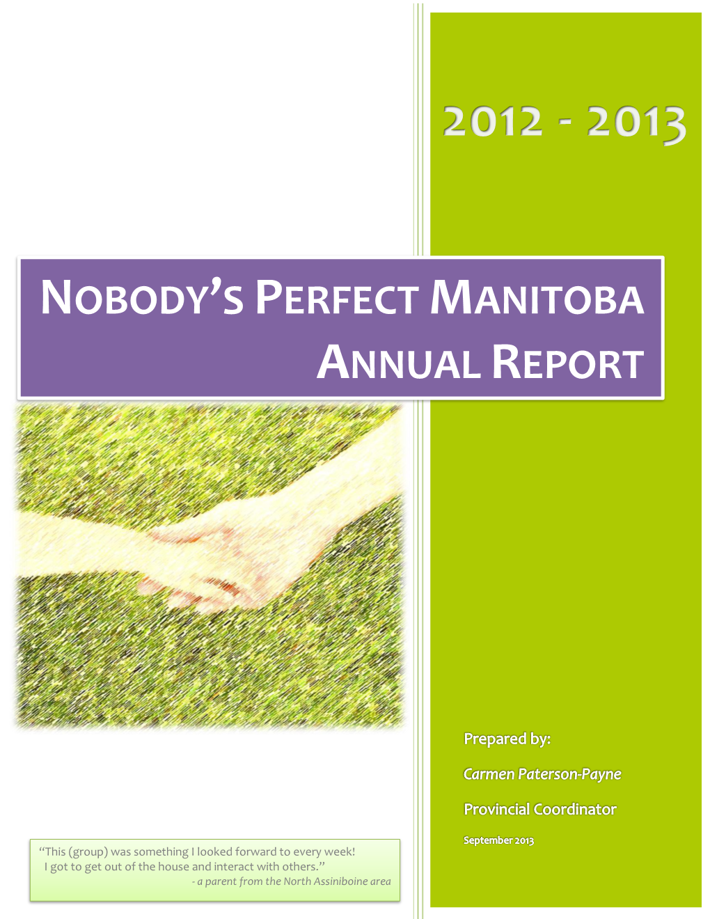 Nobody's Perfect Manitoba Annual Report