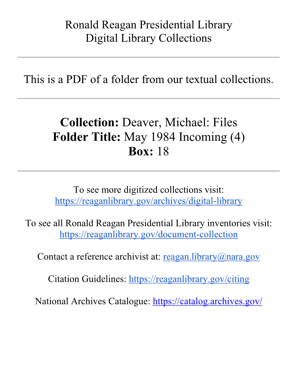 Deaver, Michael: Files Folder Title: May 1984 Incoming (4) Box: 18