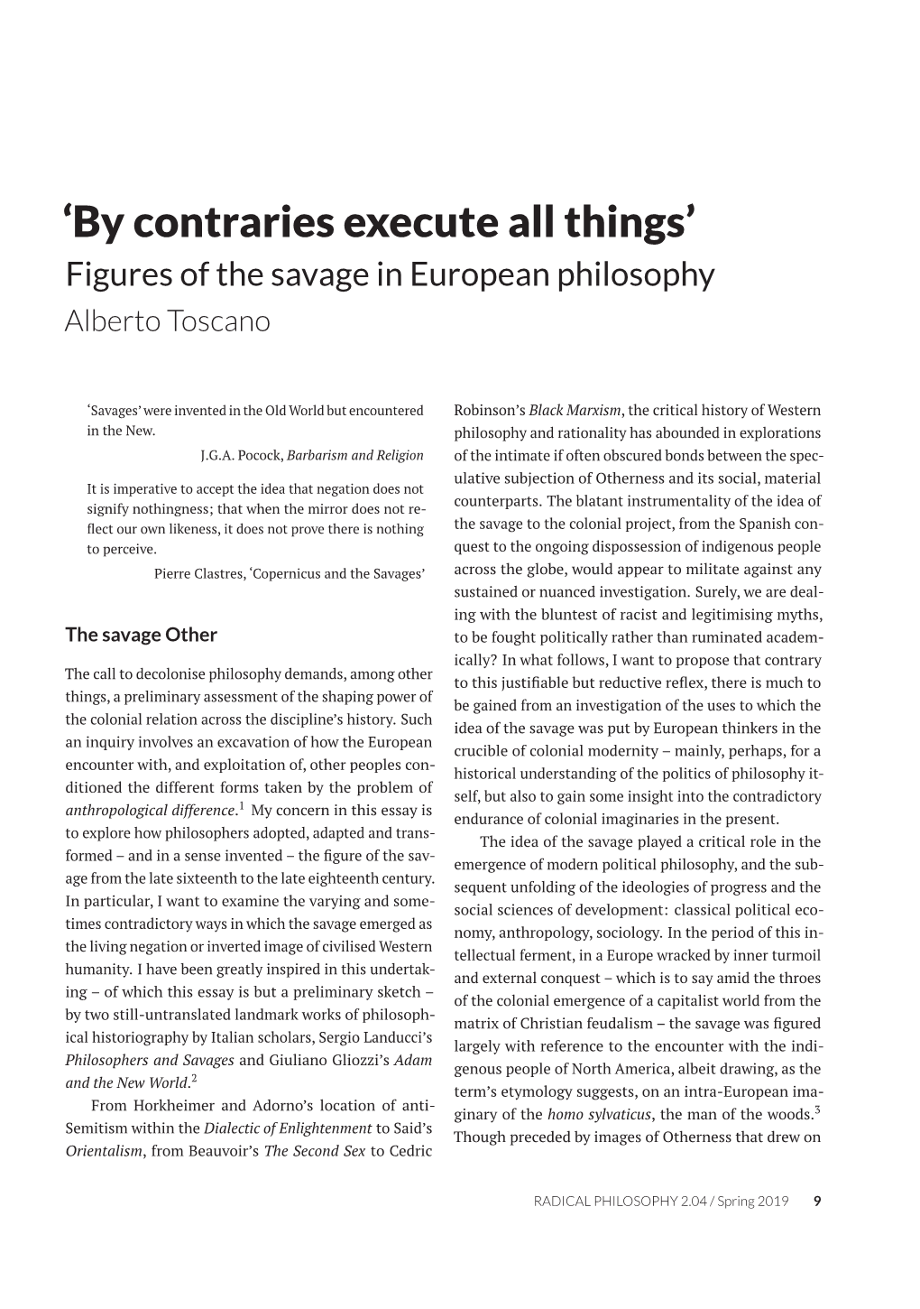 'By Contraries Execute All Things'