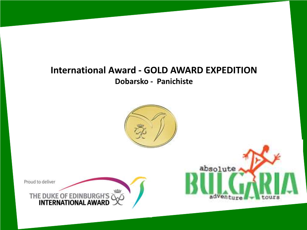 GOLD AWARD EXPEDITION Dobarsko - Panichiste