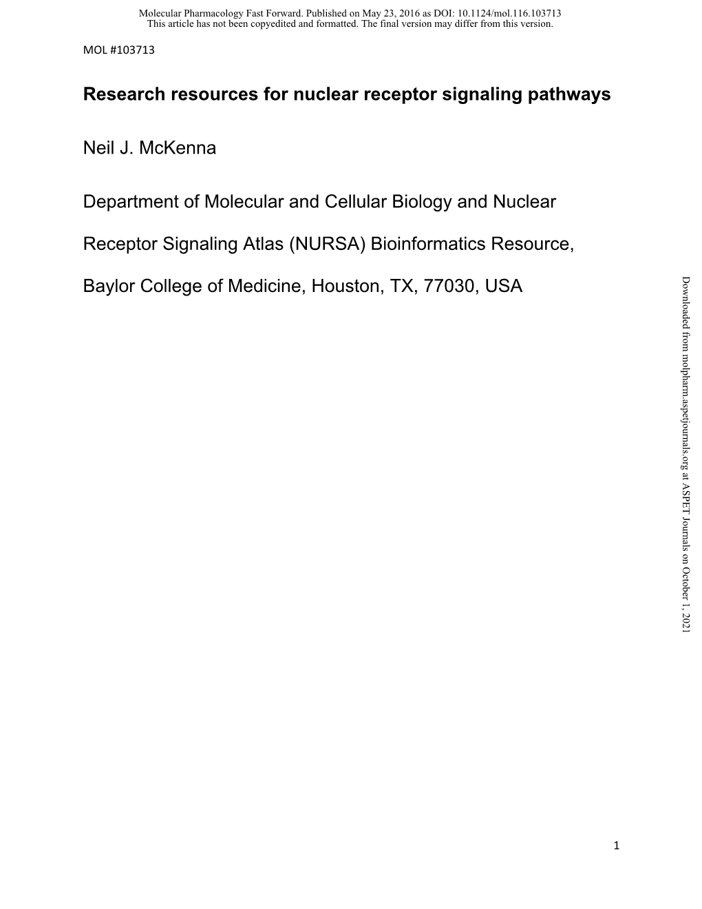 Research Resources for Nuclear Receptor Signaling Pathways Neil J