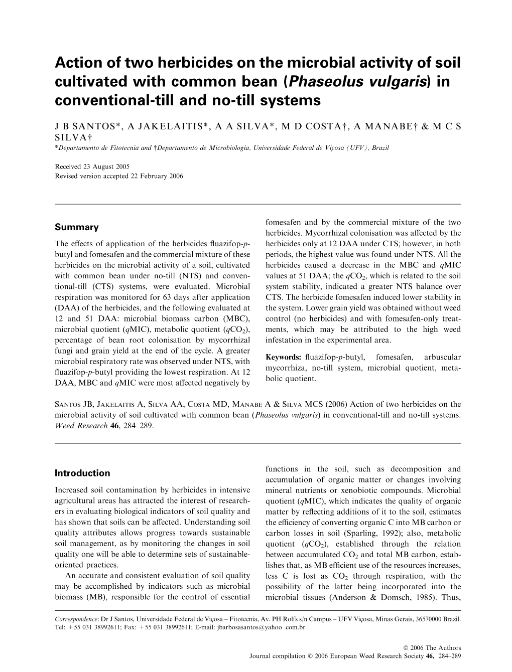 Action of Two Herbicides on the Microbial Activity of Soil Cultivated with Common Bean (Phaseolus Vulgaris)In Conventional-Till and No-Till Systems