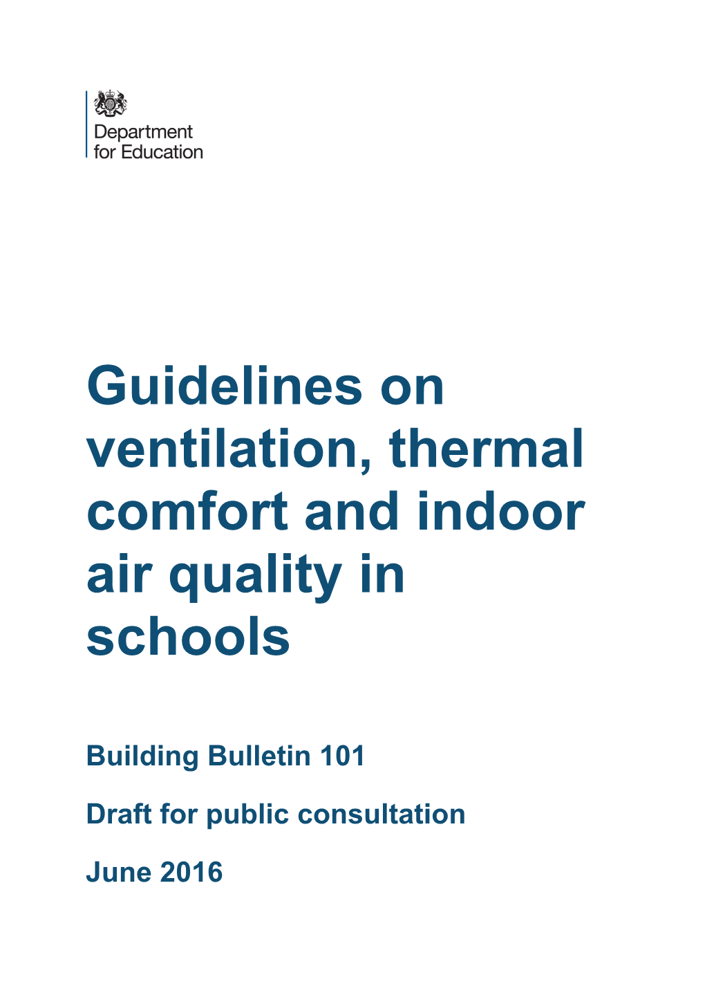 101, Guidelines on Ventilation, Thermal Comfort And