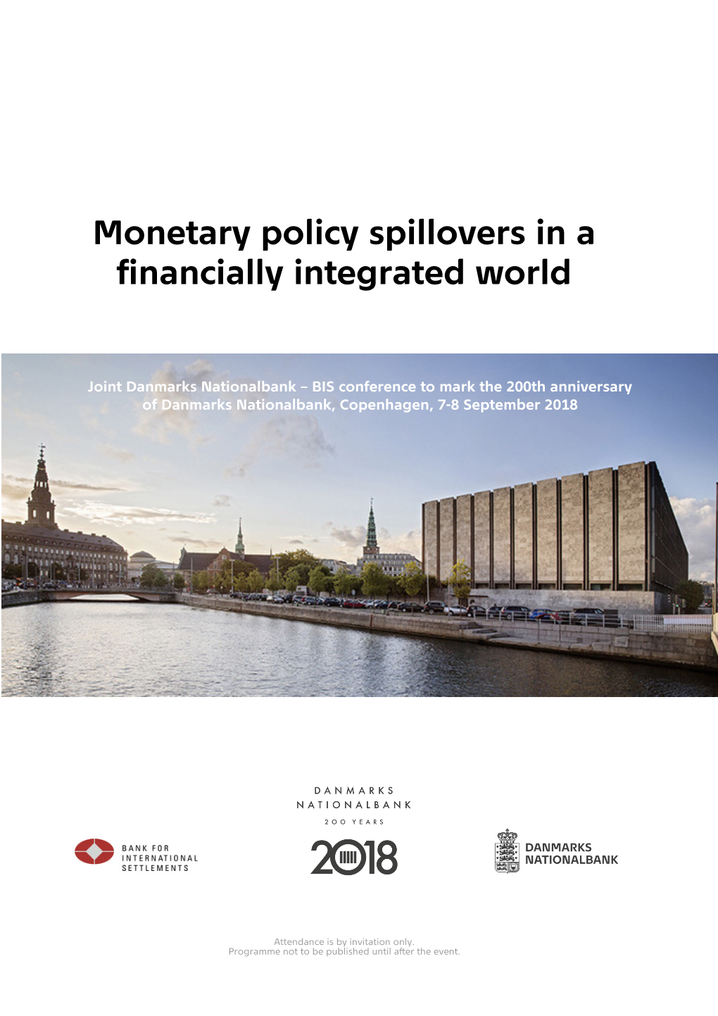 Monetary Policy Spillovers in a Financially Integrated World