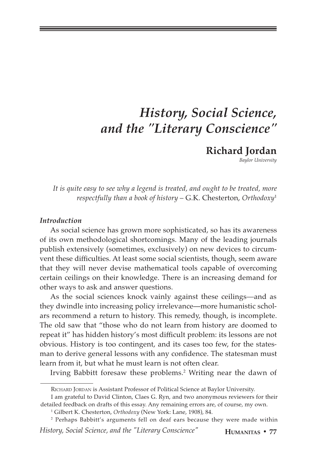 History, Social Science, and the "Literary Conscience" Richard Jordan Baylor University