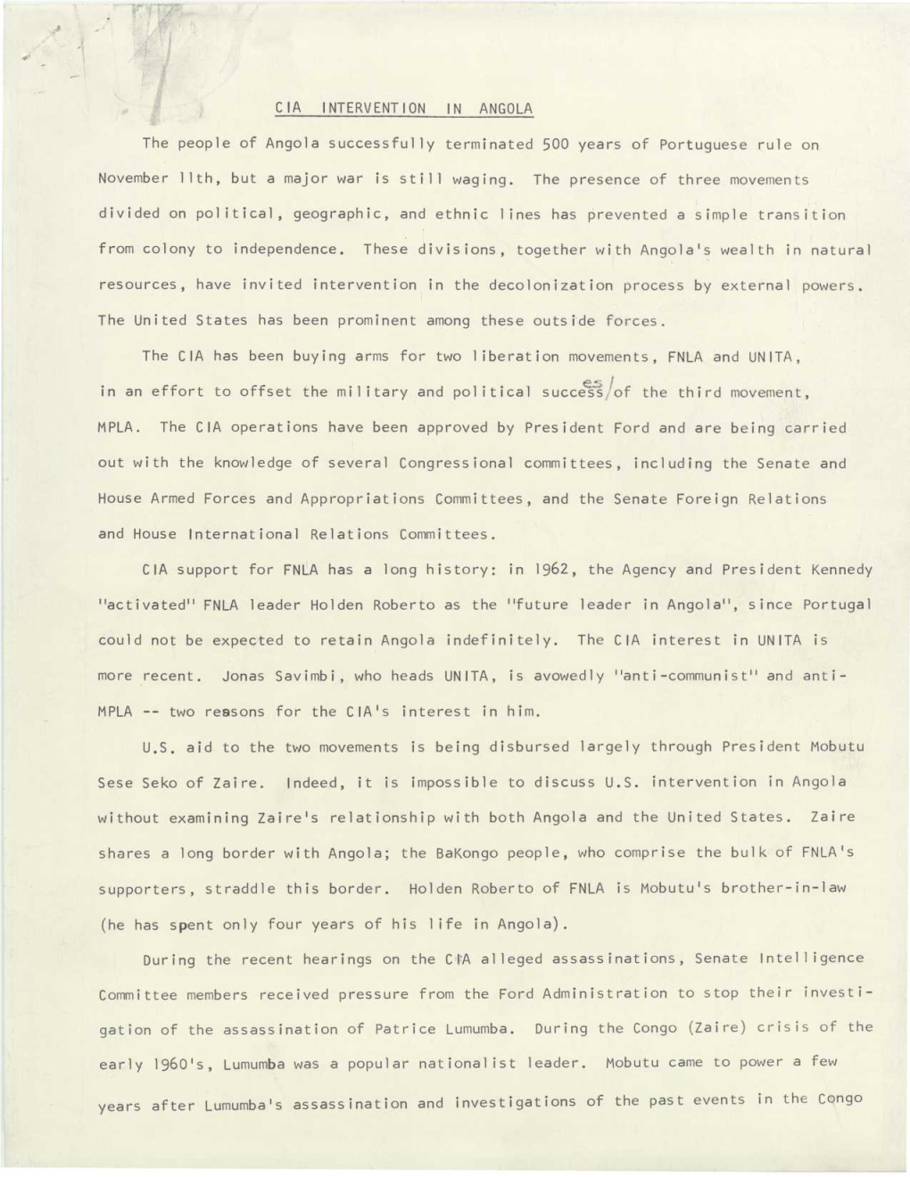 CIA INTERVENTION in ANGOLA the People of Angola Successfully Terminated 500 Years of Portuguese Rule on November 11Th, but A