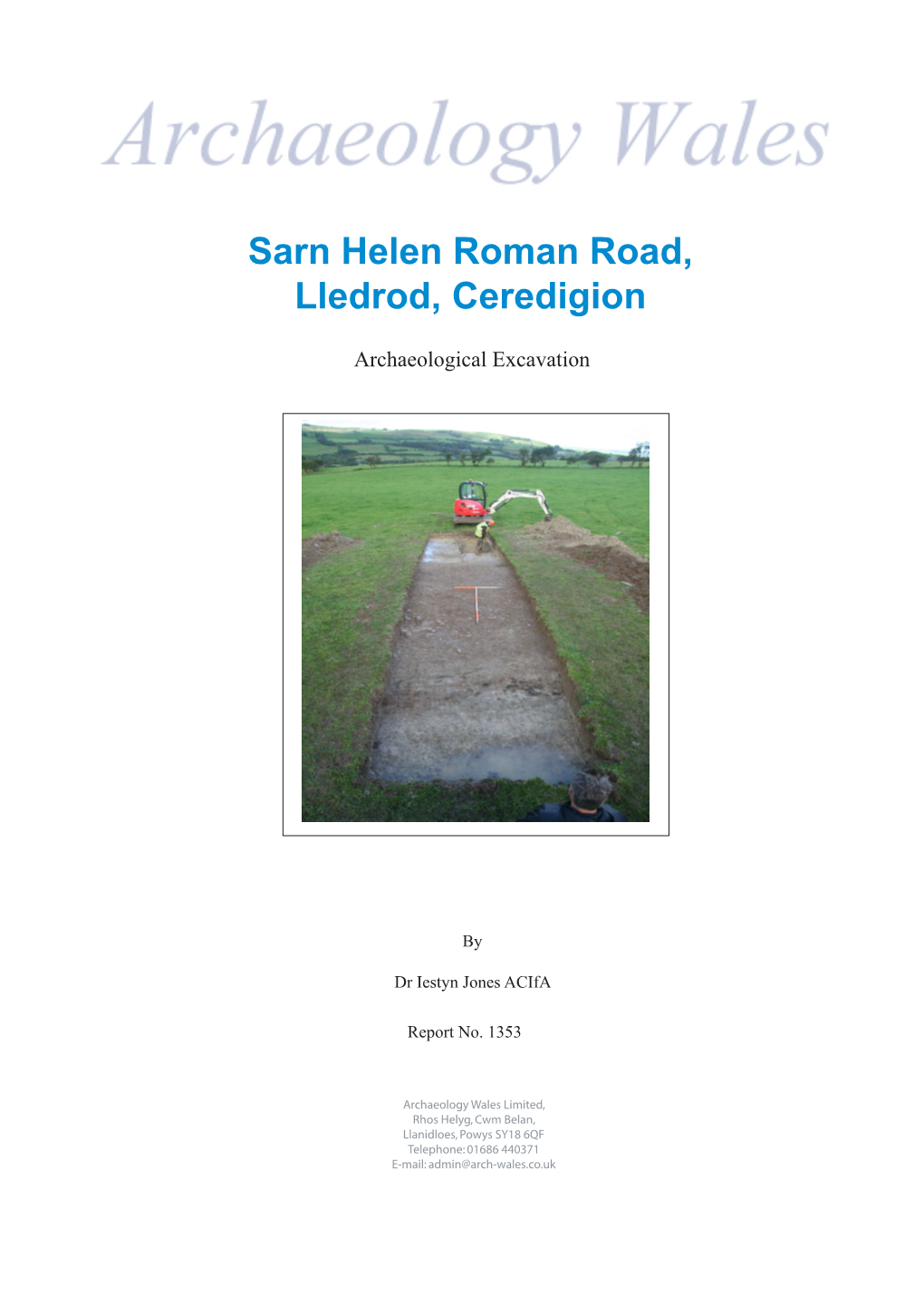 Sarn Helen Roman Road, Lledrod, Ceredigion