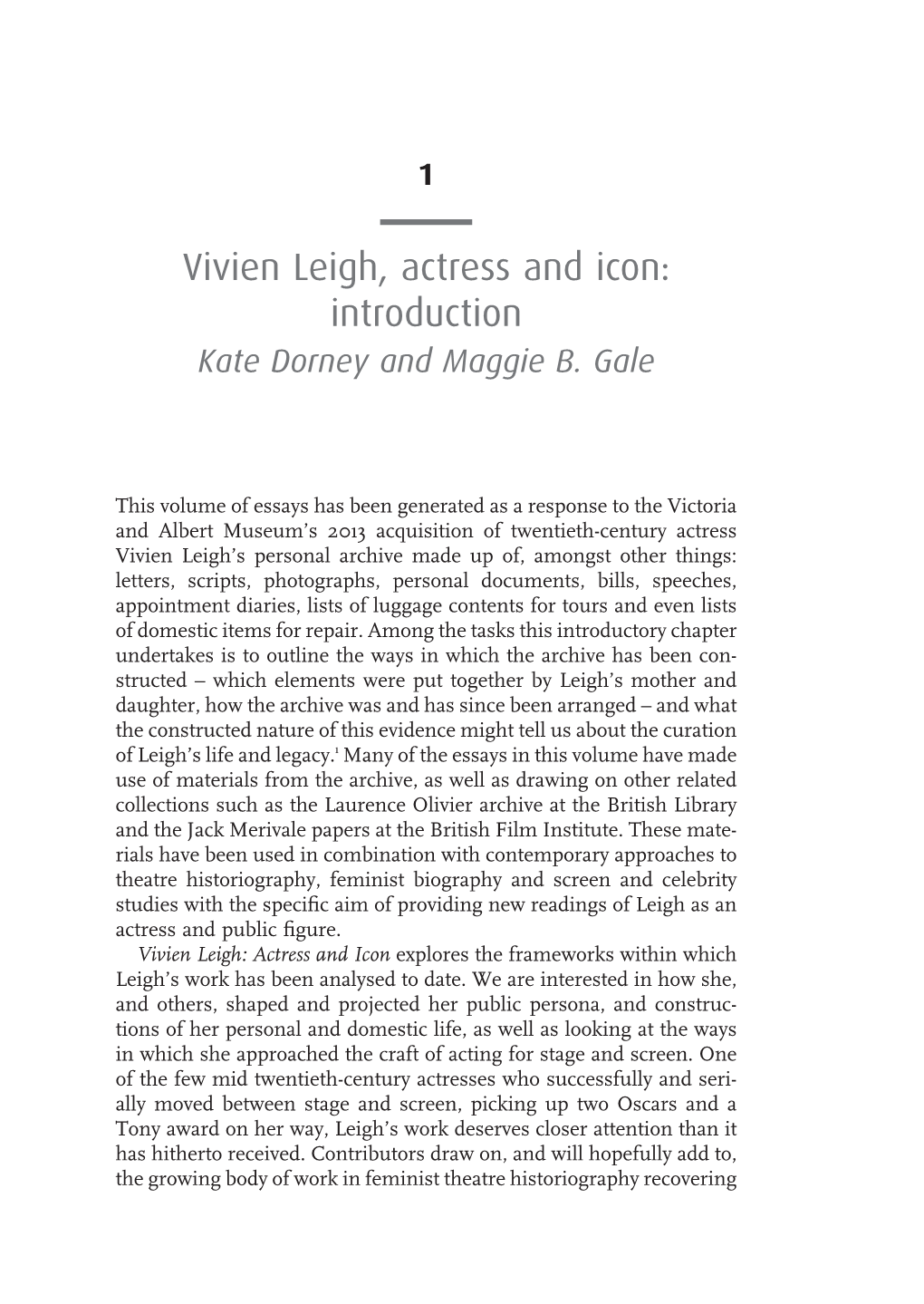 Vivien Leigh, Actress and Icon: Introduction Kate Dorney and Maggie B