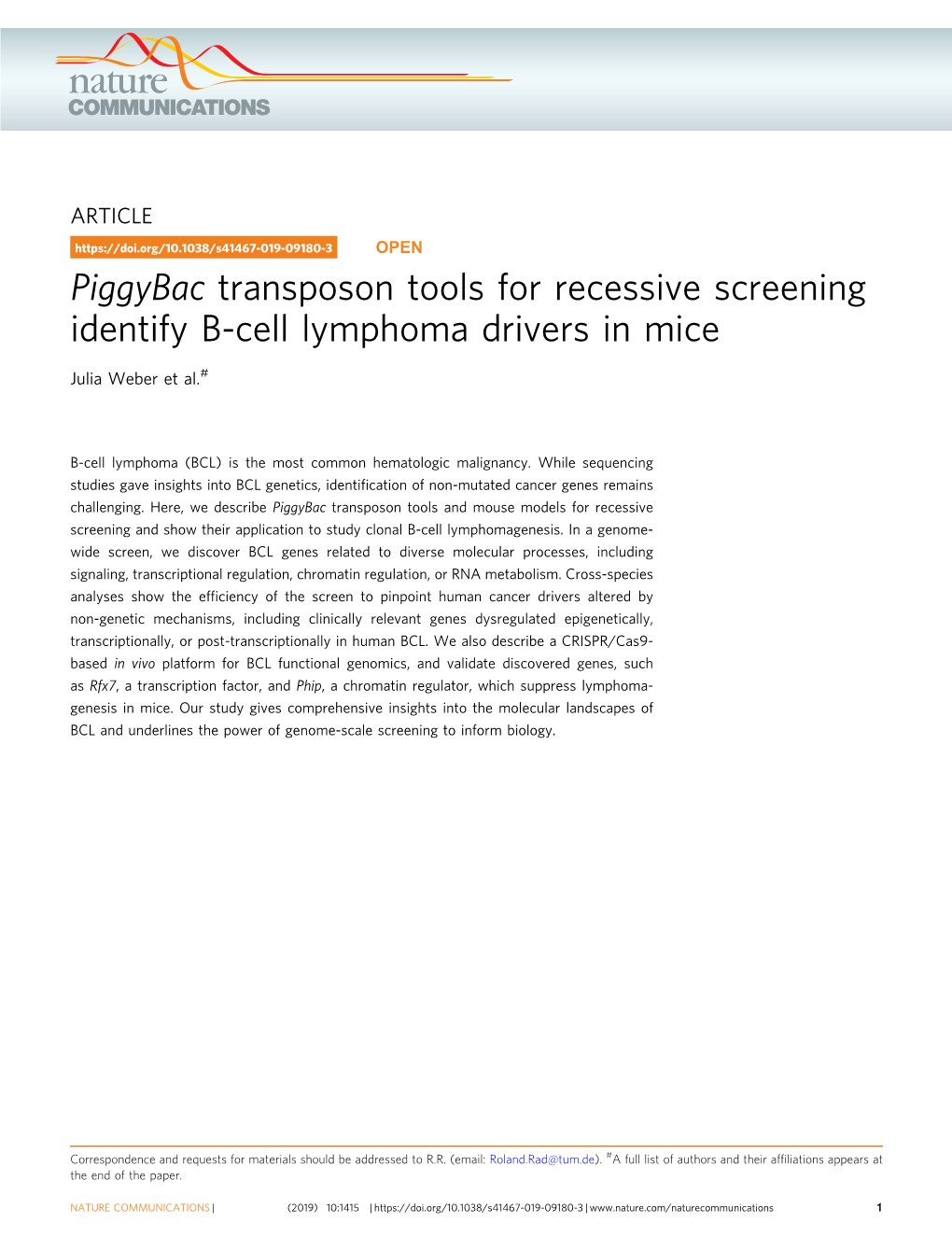 Piggybac Transposon Tools for Recessive Screening Identify B-Cell Lymphoma Drivers in Mice