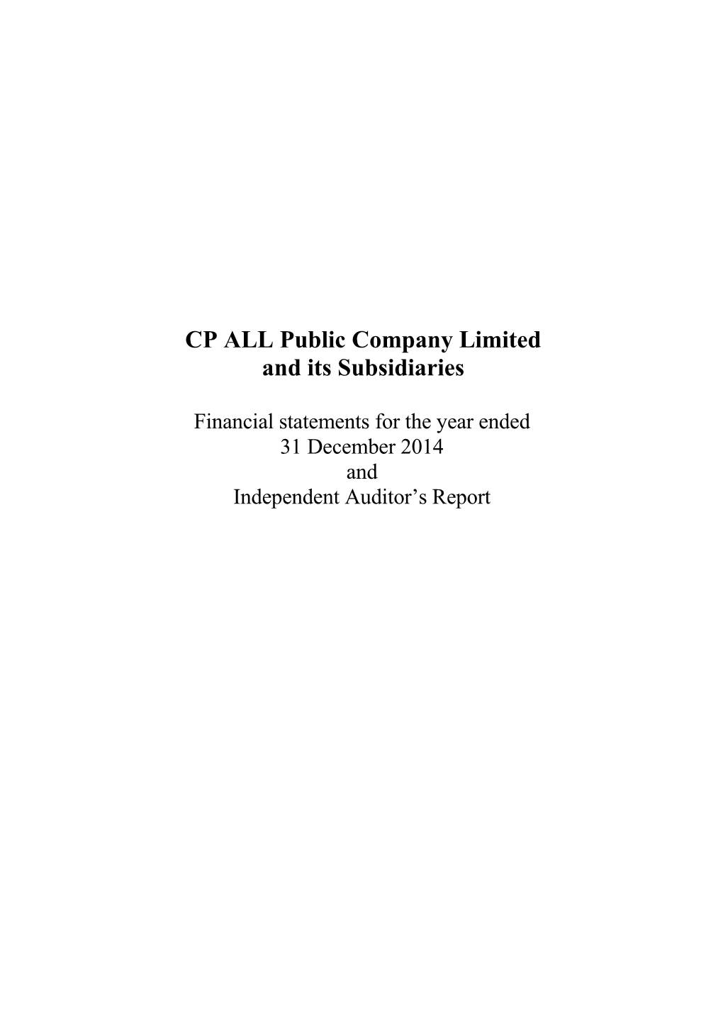 CP ALL Public Company Limited and Its Subsidiaries