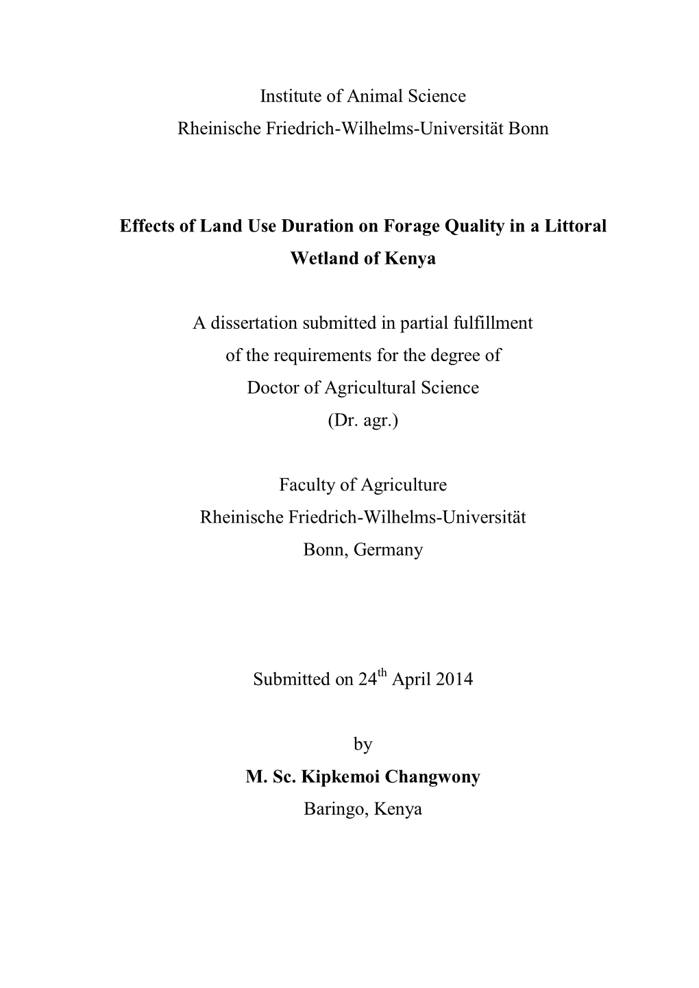 Effects of Land Use Duration on Forage Quality in a Littoral Wetland of Kenya