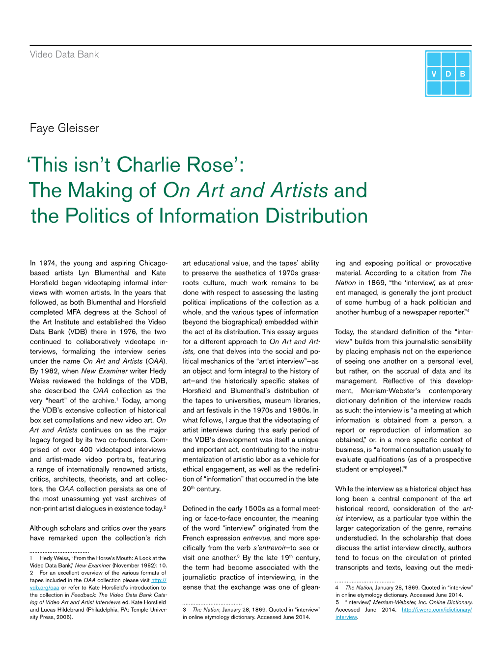 'This Isn't Charlie Rose': the Making of on Art and Artists and the Politics