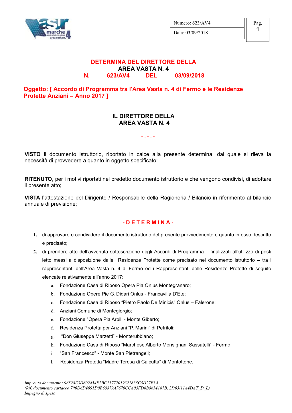 Accordo Di Programma Tra L'area Vasta N. 4 Di Fermo E Le Residenze Protette Anziani – Anno 2017 ]