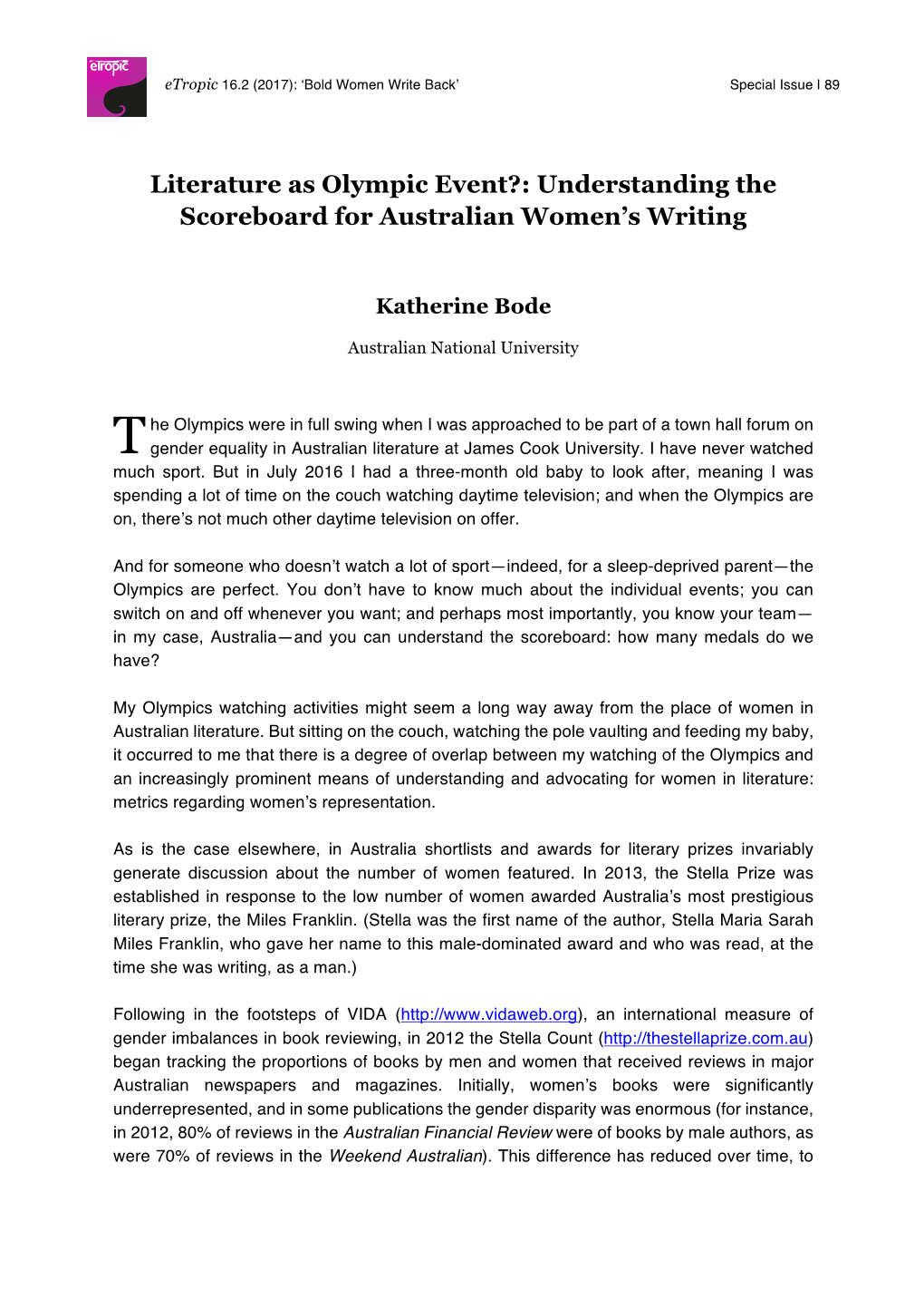 Literature As Olympic Event?: Understanding the Scoreboard for Australian Women's Writing