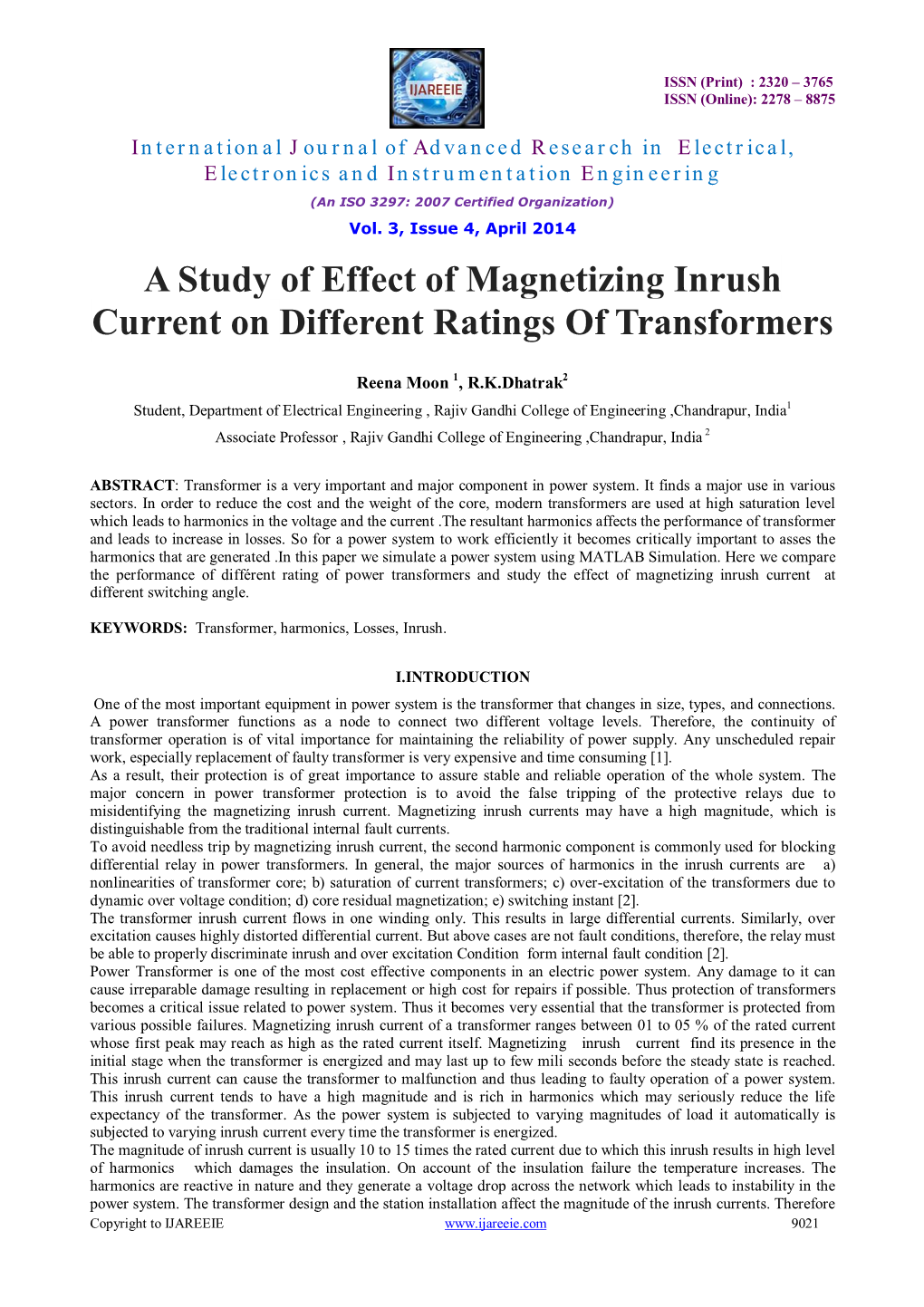 A Study of Effect of Magnetizing Inrush Current on Different Ratings of Transformers