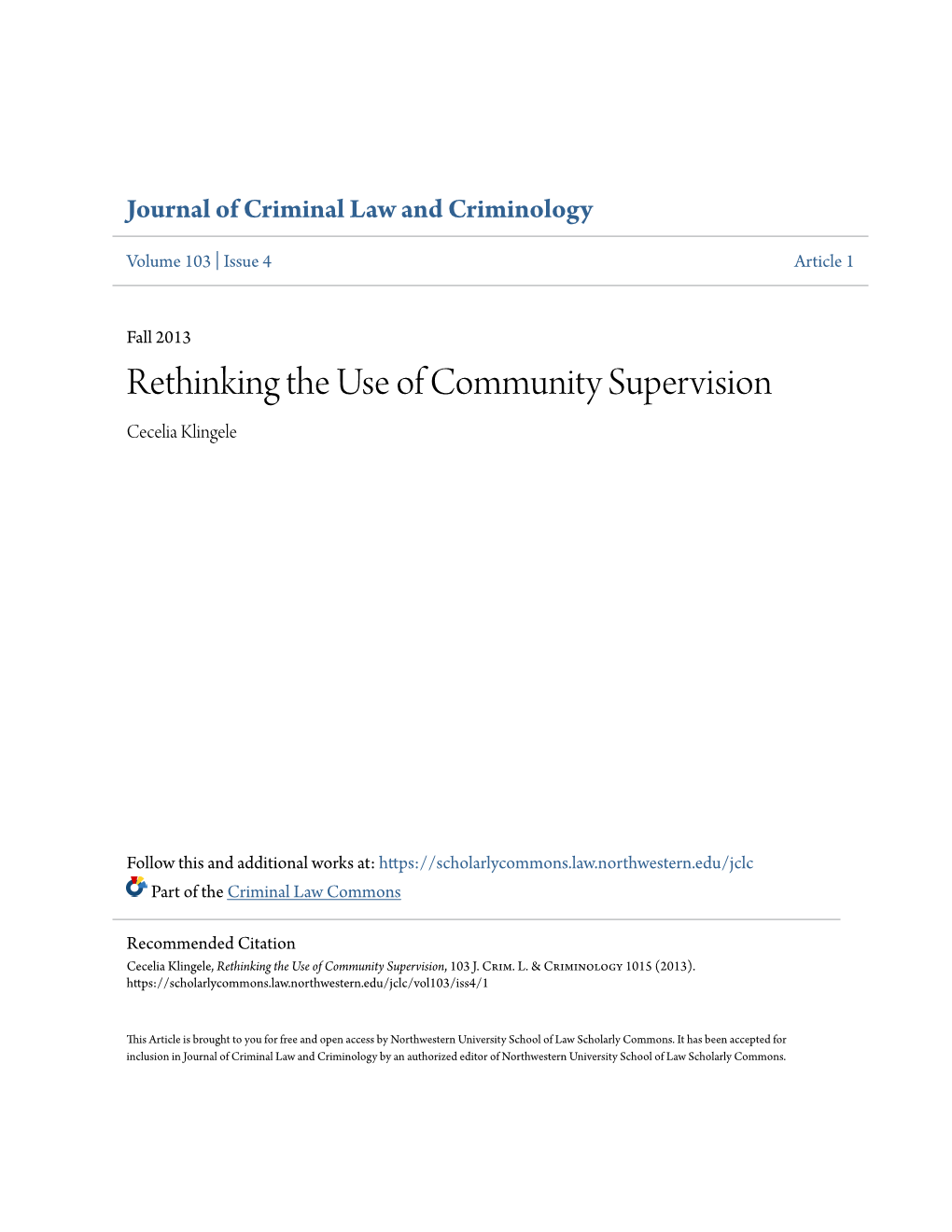 Rethinking the Use of Community Supervision Cecelia Klingele