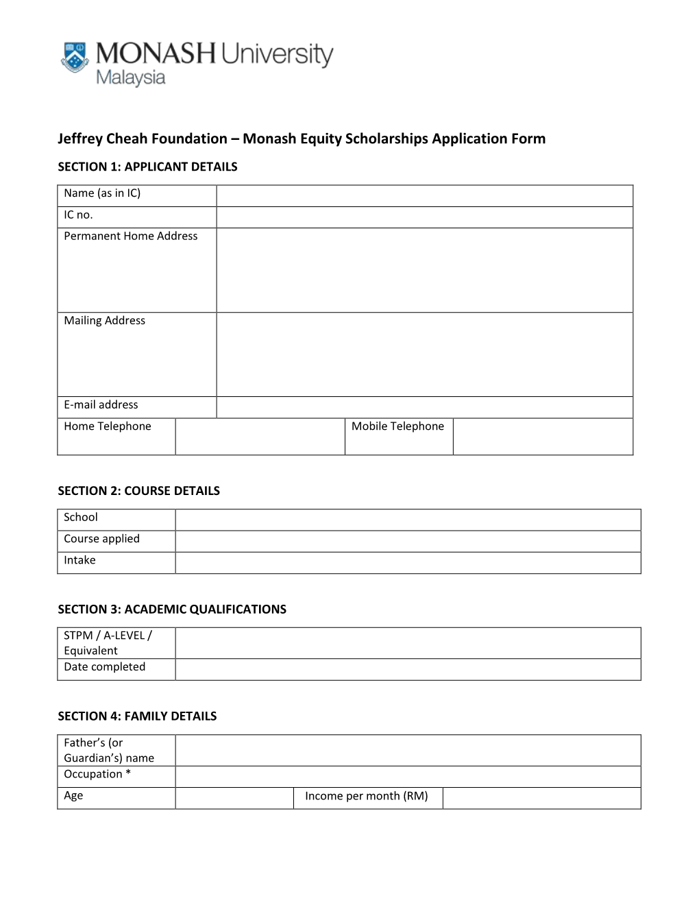 Jeffrey Cheah Foundation – Monash Equity Scholarships Application Form