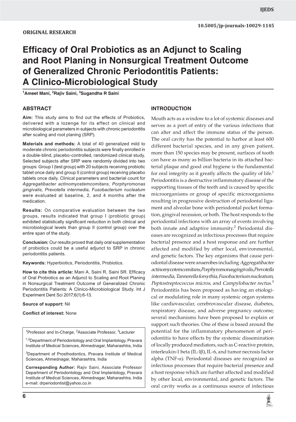 Efficacy of Oral Probiotics As an Adjunct to Scaling and Root