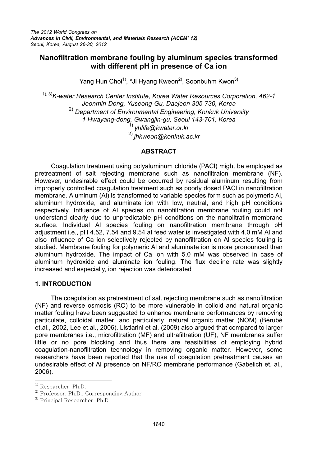 Nanofiltration Membrane Fouling by Aluminum Species Transformed with Different Ph in Presence of Ca Ion