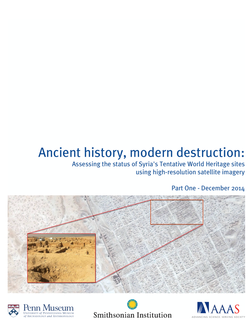 Ancient History, Modern Destruction