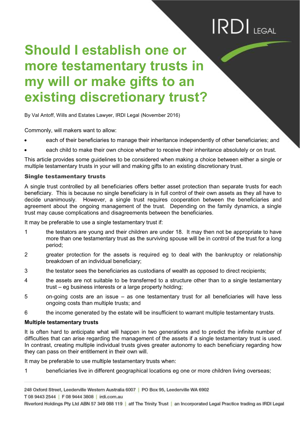 Should I Establish One Or More Testamentary Trusts in My Will Or Make Gifts to an Existing Discretionary Trust?