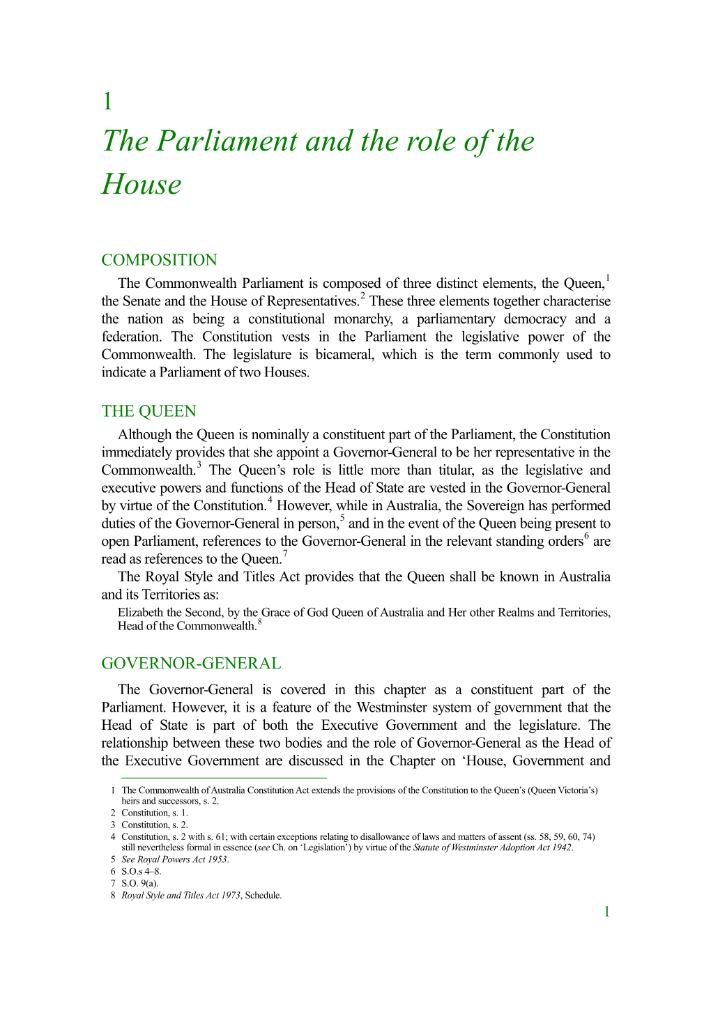 The Parliament and the Role of the House