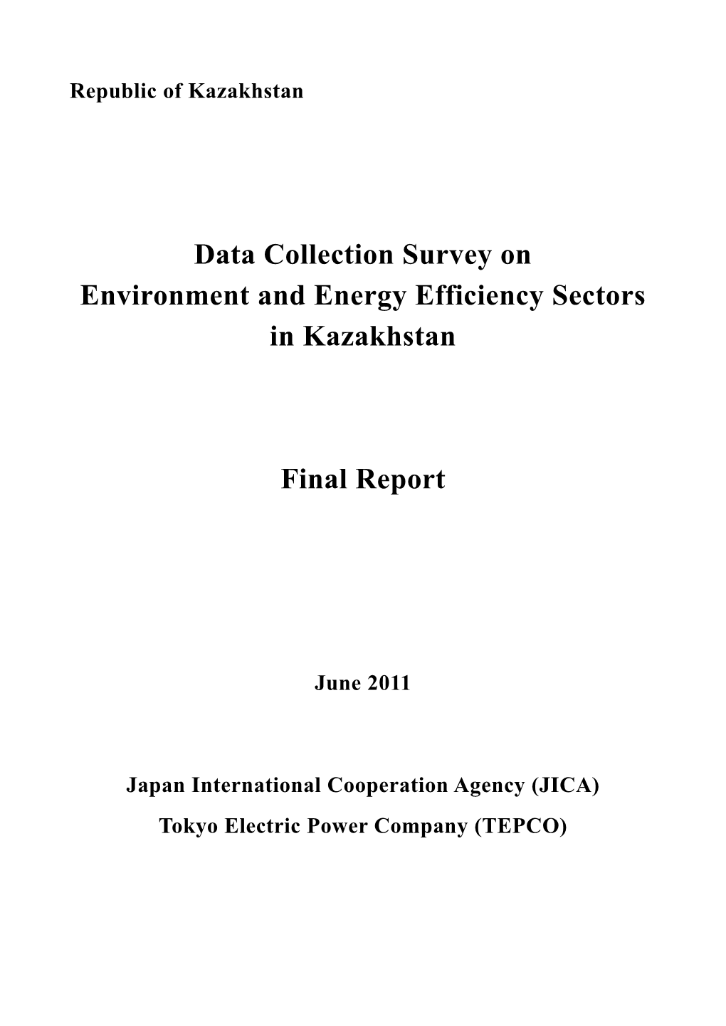 Data Collection Survey on Environment and Energy Efficiency Sectors in Kazakhstan