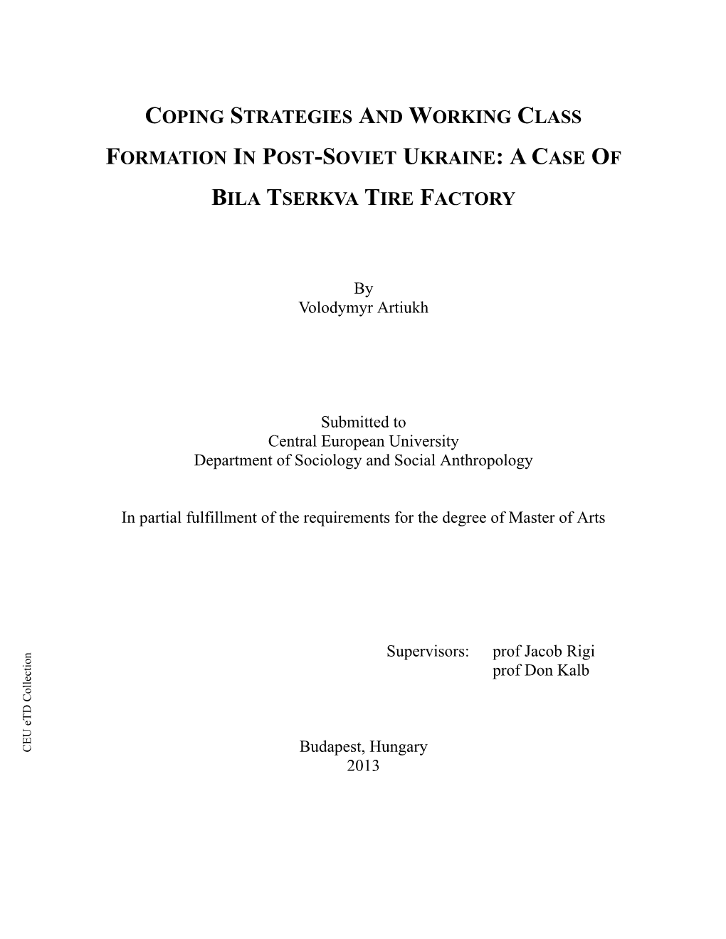 Coping Strategies and Working Class Formation in Post-Soviet Ukraine