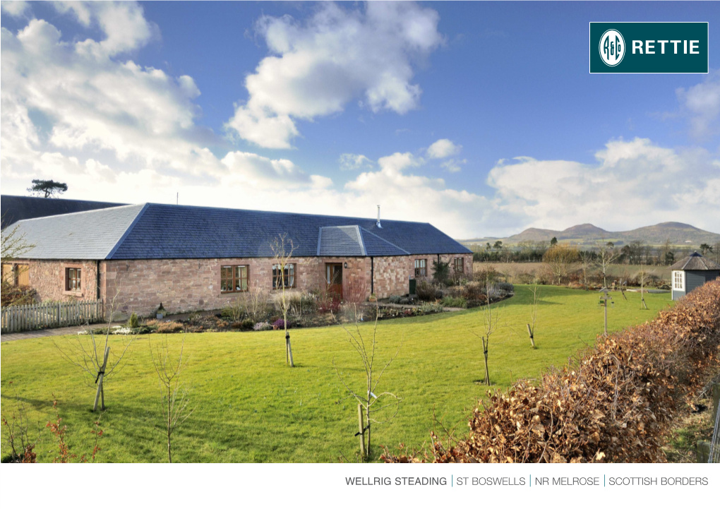 Wellrig Steading St Boswells Nr Melrose Scottish Borders