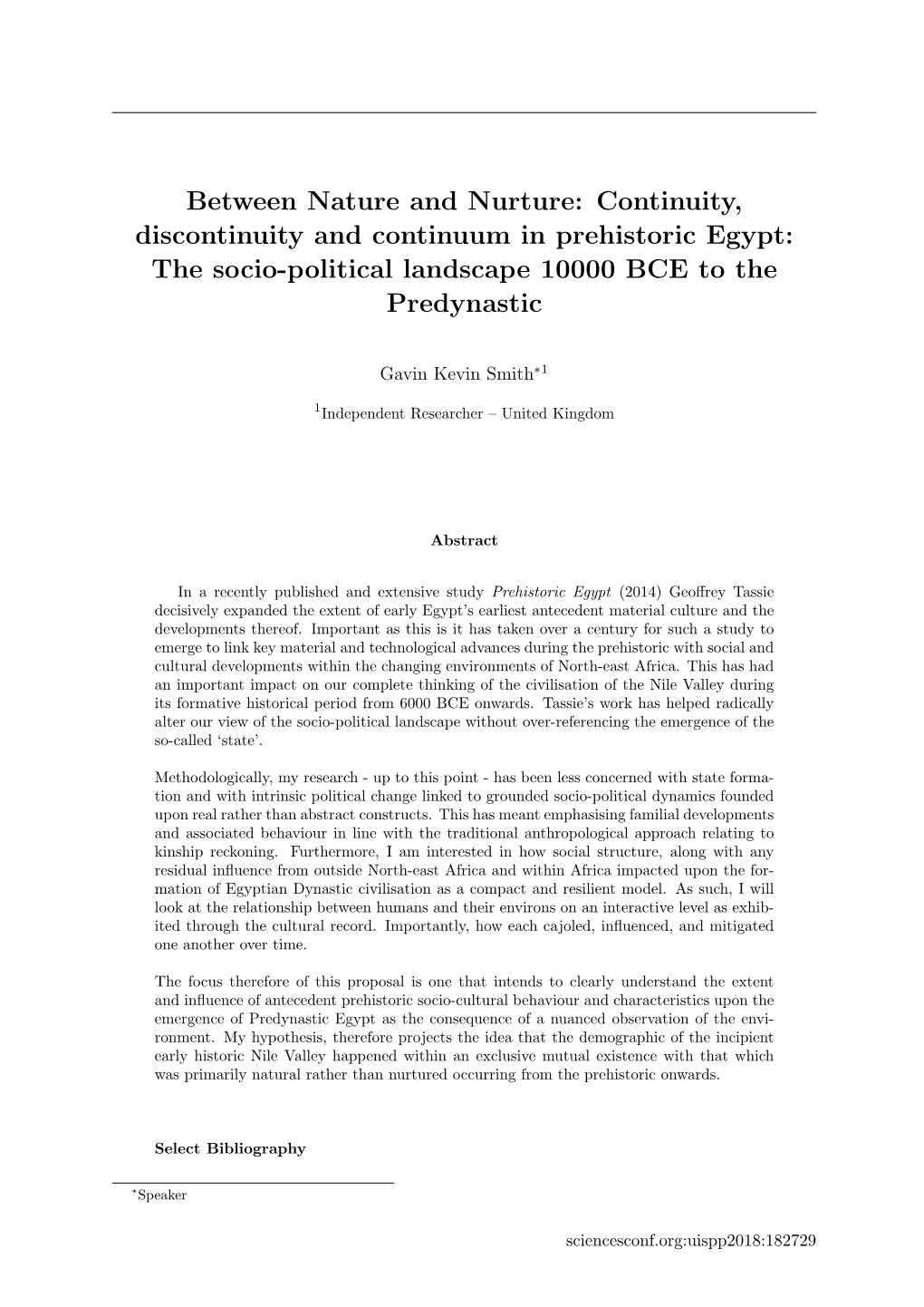 Continuity, Discontinuity and Continuum in Prehistoric Egypt: the Socio-Political Landscape 10000 BCE to the Predynastic