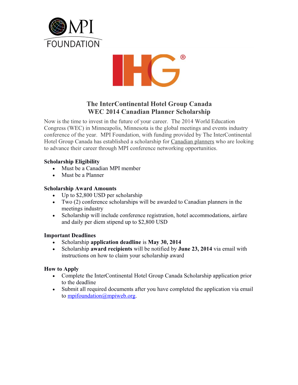 The Intercontinental Hotel Group Canada WEC 2014 Canadian Planner Scholarship