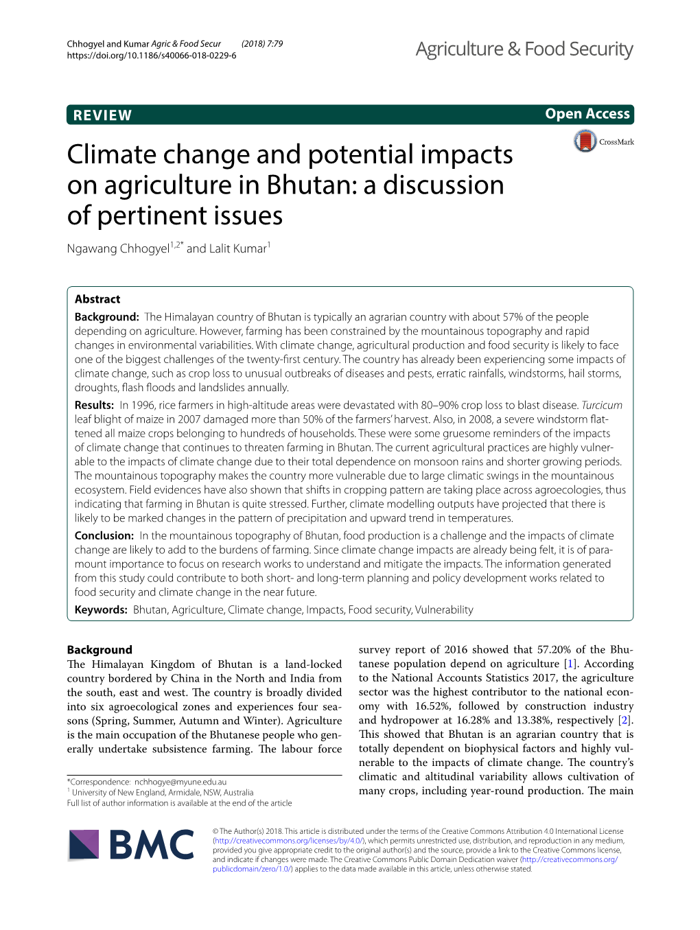 Climate Change and Potential Impacts on Agriculture in Bhutan: a Discussion of Pertinent Issues Ngawang Chhogyel1,2* and Lalit Kumar1