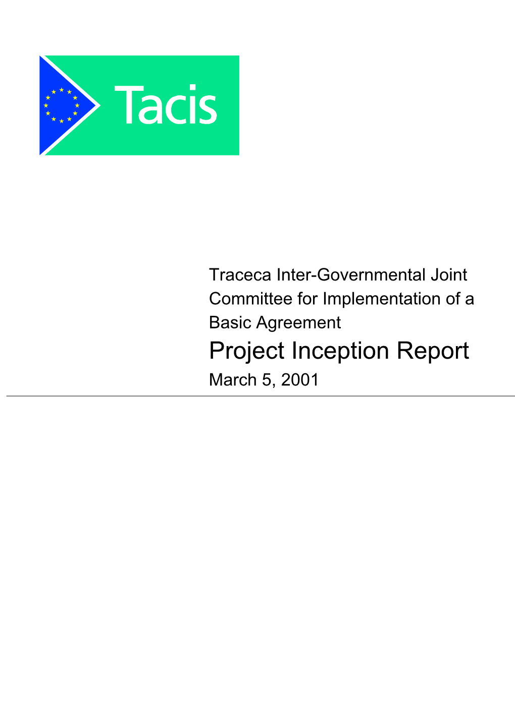 Project Inception Report March 5, 2001