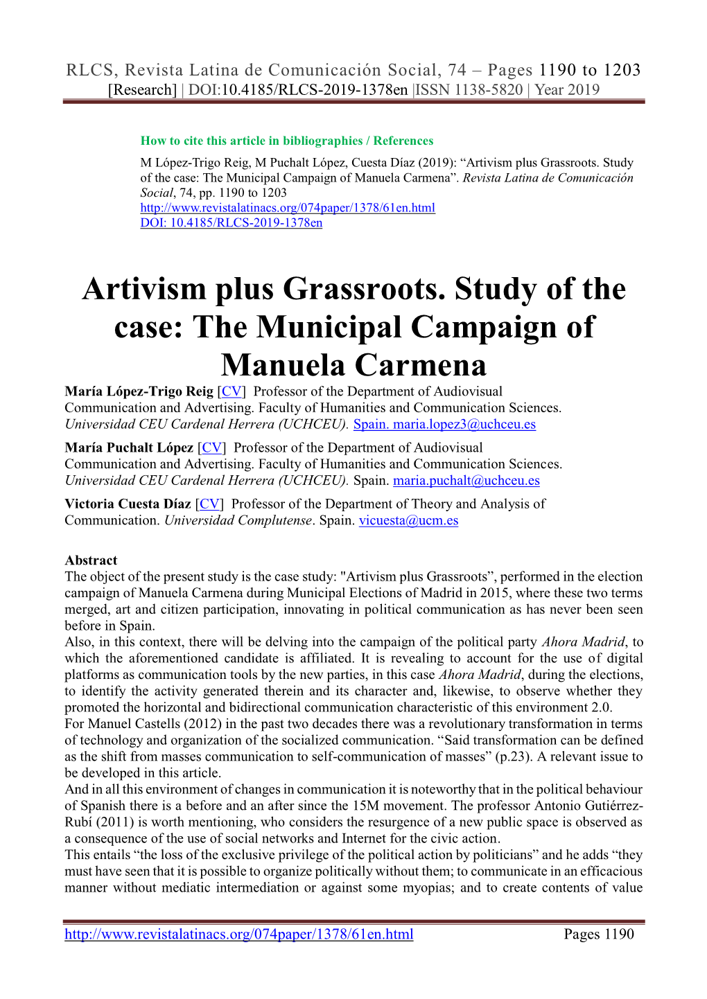 Artivism Plus Grassroots. Study of the Case: the Municipal Campaign of Manuela Carmena”