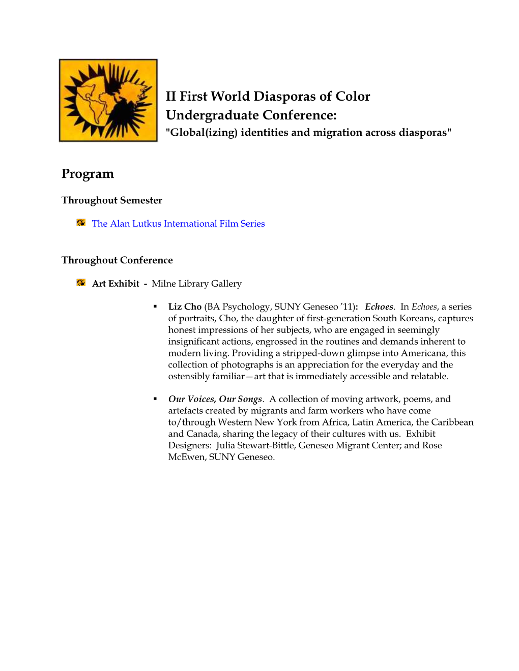 II First World Diasporas of Color Undergraduate Conference: Program