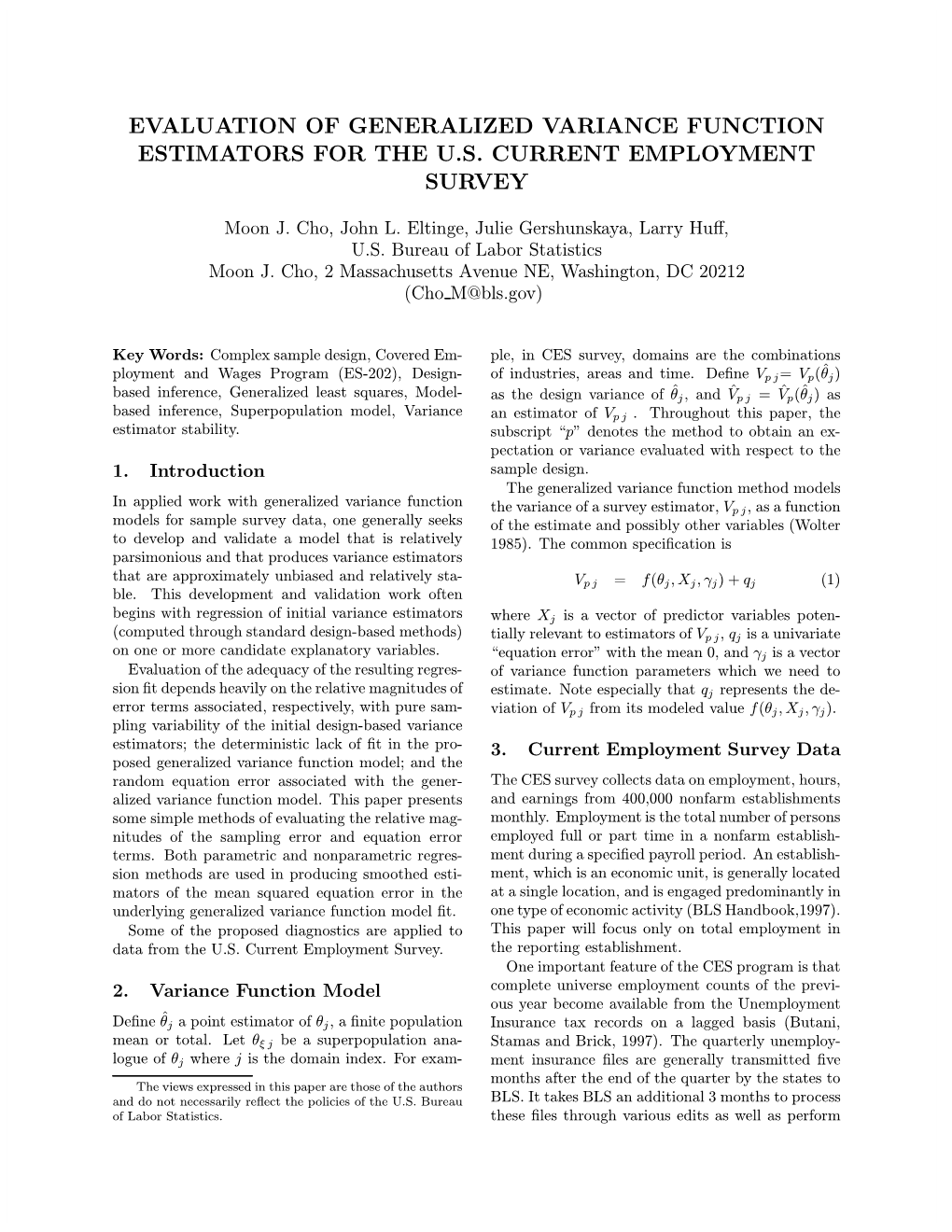 Evaluation of Generalized Variance Function Estimators for the U.S