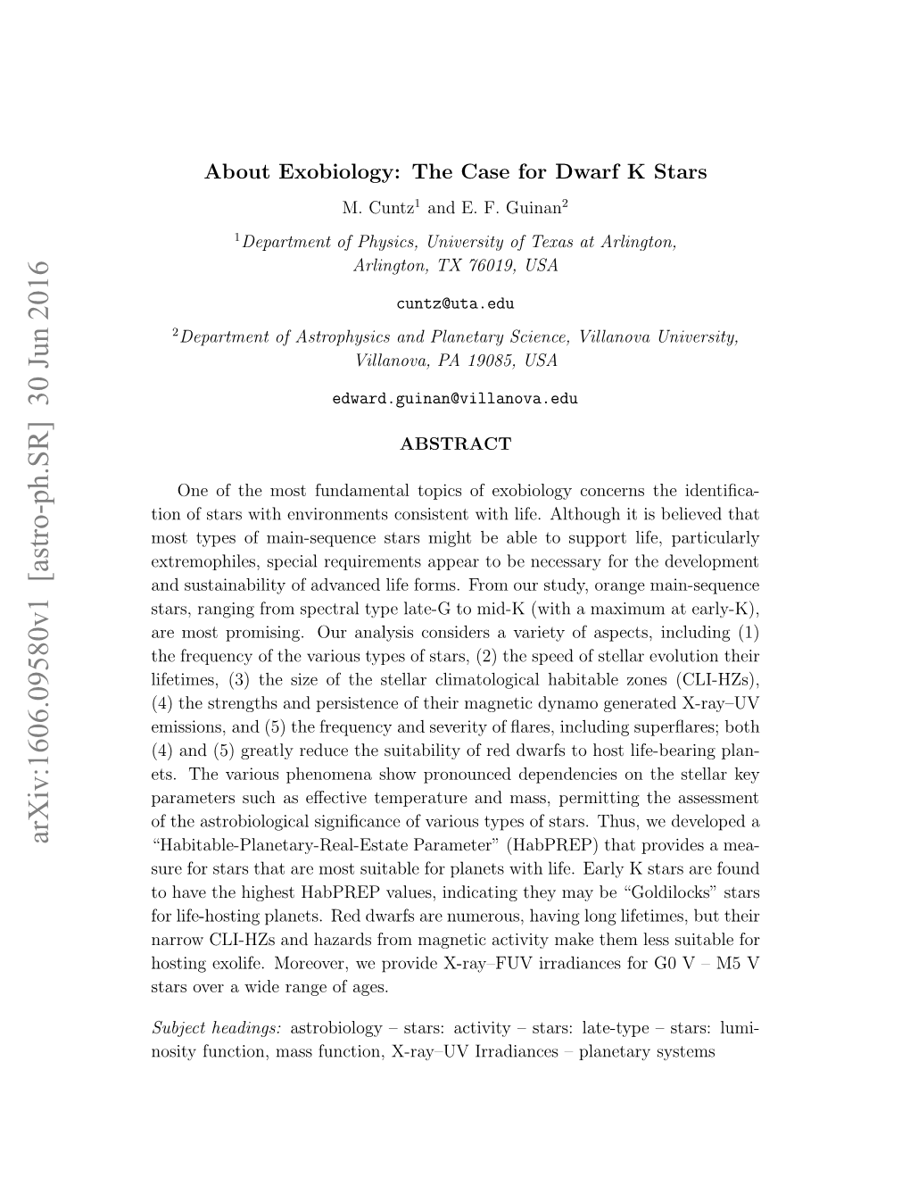 About Exobiology: the Case for Dwarf K Stars