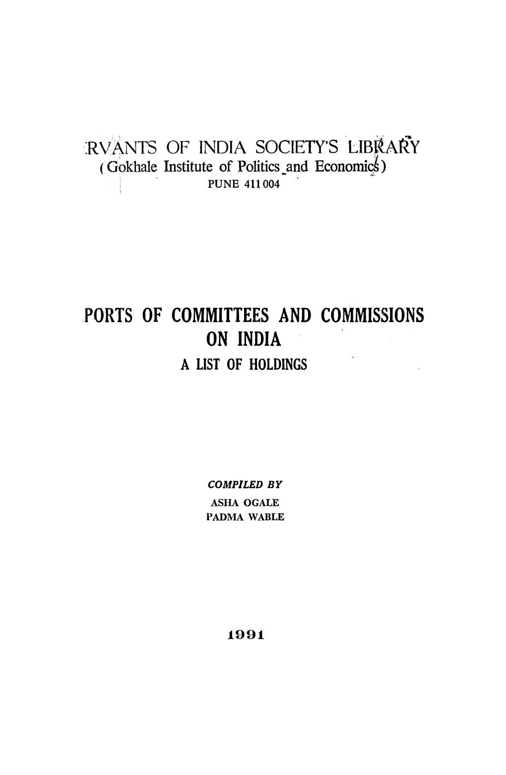 Ports of Committees and Commissions on India a List of Holdings