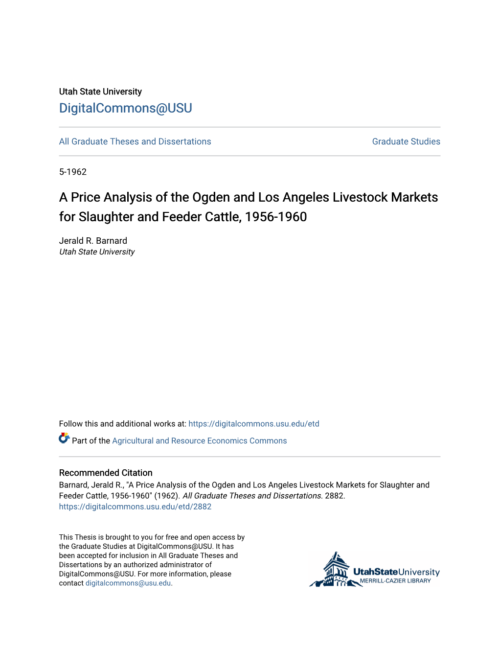 A Price Analysis of the Ogden and Los Angeles Livestock Markets for Slaughter and Feeder Cattle, 1956-1960