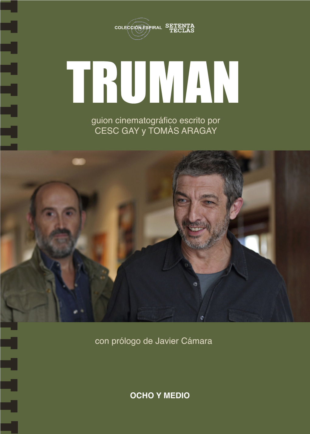 Guion Cinematográfico Escrito Por CESC GAY Y TOMÀS ARAGAY Con