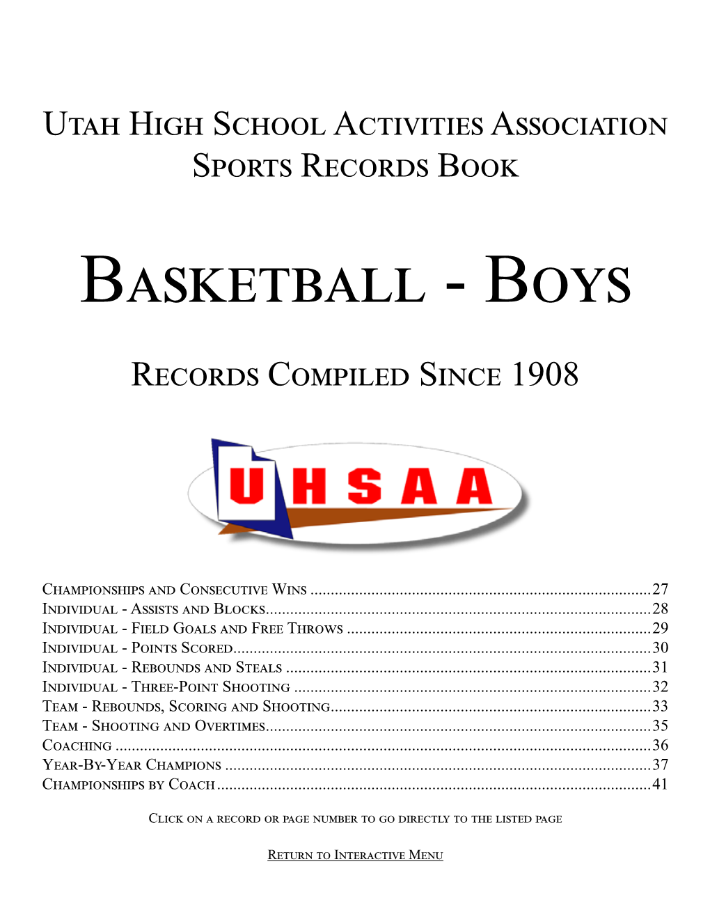 Utah High School Activities Association Sports Records Book Basketball - Boys
