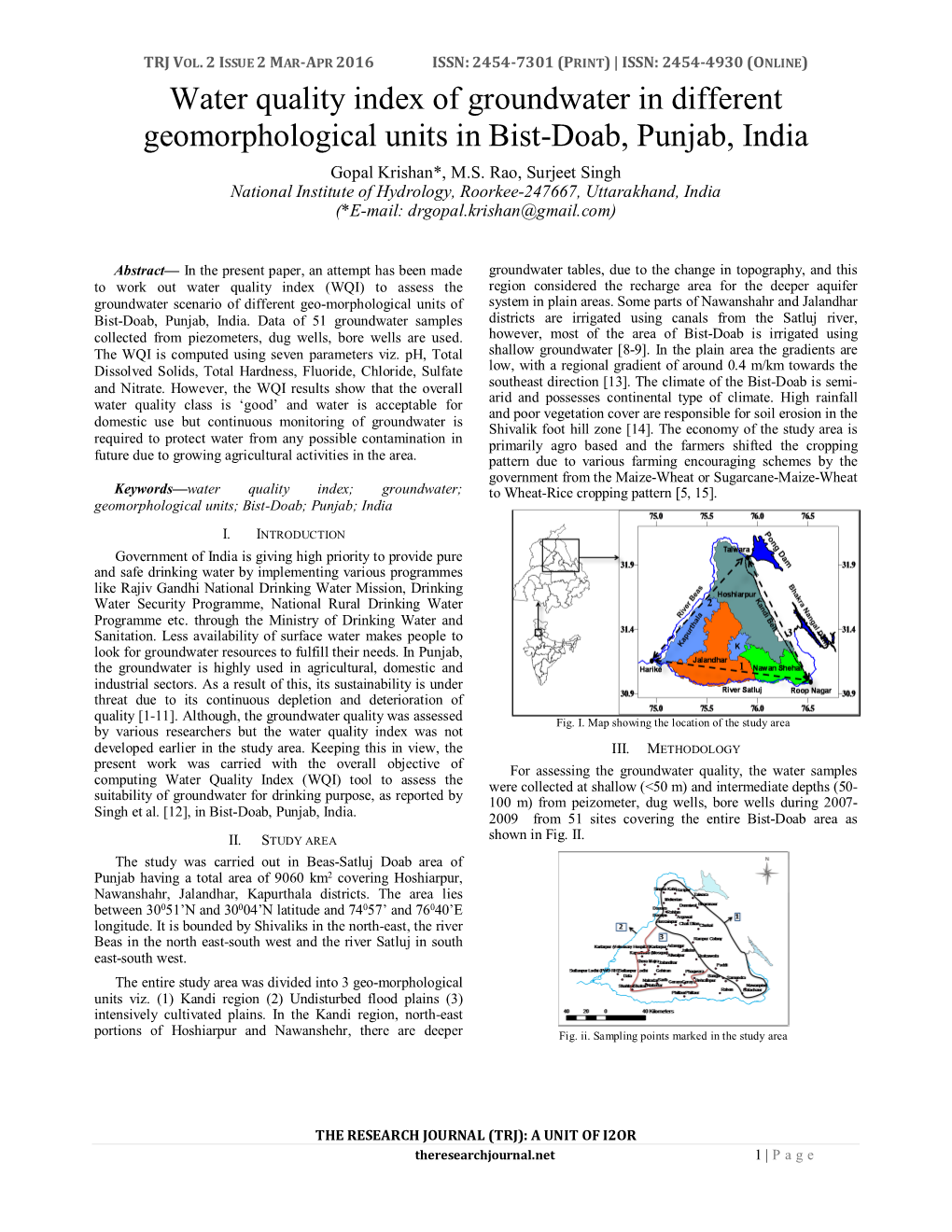 Water Quality Index of Groundwater in Different Geomorphological Units in Bist-Doab, Punjab, India Gopal Krishan*, M.S