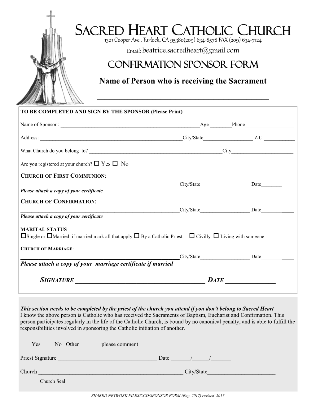 CONFIRMATION SPONSOR FORM Name of Person Who Is Receiving the Sacrament