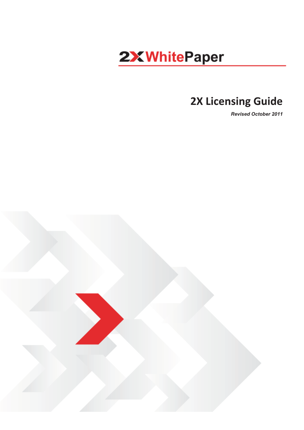 2X Licensing Guide